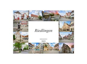 9783435022519 - Riedlingen Impressionen (Wandkalender 2025 DIN A2 quer) CALVENDO Monatskalender