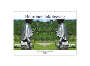 9783435022700 - Beuroner Jakobsweg (Wandkalender 2025 DIN A3 quer) CALVENDO Monatskalender