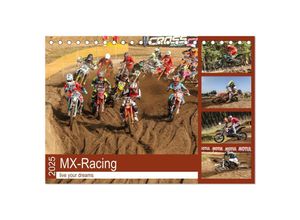 9783435023707 - MX-Racing live your dreams (Tischkalender 2025 DIN A5 quer) CALVENDO Monatskalender