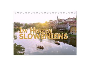 9783435023790 - Im Herzen Sloweniens (Tischkalender 2025 DIN A5 quer) CALVENDO Monatskalender