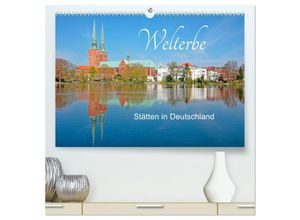 9783435024650 - Welterbe - Stätten in Deutschland (hochwertiger Premium Wandkalender 2025 DIN A2 quer) Kunstdruck in Hochglanz