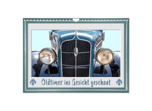 9783435025084 - Oldtimer ins Gesicht geschaut (Wandkalender 2025 DIN A4 quer) CALVENDO Monatskalender