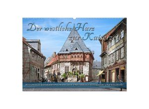 9783435026579 - Der westliche Harz zur Kaiserzeit - Fotos neu restauriert (Wandkalender 2025 DIN A2 quer) CALVENDO Monatskalender