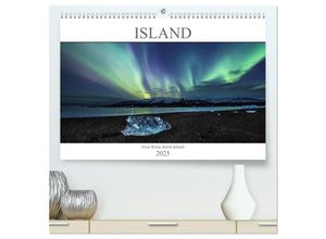 9783435027163 - Island -Eine Reise durch Island- (hochwertiger Premium Wandkalender 2025 DIN A2 quer) Kunstdruck in Hochglanz