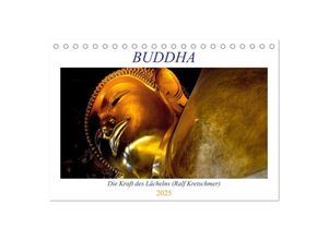 9783435027286 - Buddha - Die Kraft des Lächelns (Ralf Kretschmer) (Tischkalender 2025 DIN A5 quer) CALVENDO Monatskalender