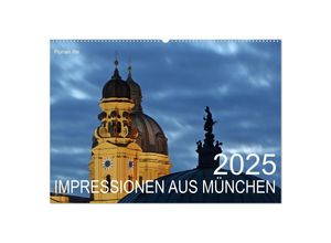 9783435027316 - Impressionen aus München (Wandkalender 2025 DIN A2 quer) CALVENDO Monatskalender