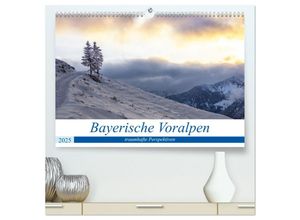 9783435027705 - Bayerische Voralpen - traumhafte Perspektiven (hochwertiger Premium Wandkalender 2025 DIN A2 quer) Kunstdruck in Hochglanz