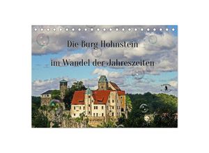 9783435028351 - Die Burg Hohnstein im Wandel der Jahreszeiten (Tischkalender 2025 DIN A5 quer) CALVENDO Monatskalender