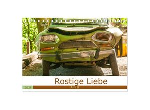 9783435028542 - Rostige Liebe - Ami 8 (Tischkalender 2025 DIN A5 quer) CALVENDO Monatskalender