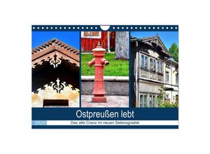 9783435028573 - Ostpreußen lebt - Das alte Cranz im neuen Selenogradsk (Wandkalender 2025 DIN A4 quer) CALVENDO Monatskalender