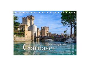 9783435028856 - Unterwegs am Gardasee (Tischkalender 2025 DIN A5 quer) CALVENDO Monatskalender