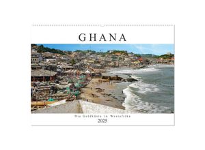 9783435029549 - Ghana - Die Goldküste in Westafrika (Wandkalender 2025 DIN A2 quer) CALVENDO Monatskalender