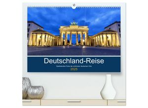 9783435029693 - Deutschland-Reise (hochwertiger Premium Wandkalender 2025 DIN A2 quer) Kunstdruck in Hochglanz