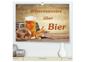 9783435030101 - Wissenswertes über Bier (hochwertiger Premium Wandkalender 2025 DIN A2 quer) Kunstdruck in Hochglanz