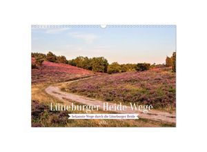 9783435030224 - Lüneburger Heide Wege (Wandkalender 2025 DIN A3 quer) CALVENDO Monatskalender