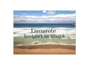 9783435031313 - Lanzarote - Inselglück im Atlantik (Wandkalender 2025 DIN A4 quer) CALVENDO Monatskalender