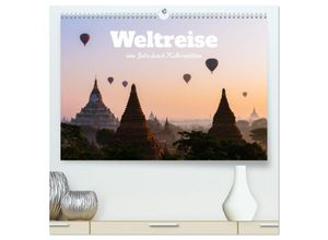 9783435031597 - Weltreise - eine Jahr durch Kulturstätten (hochwertiger Premium Wandkalender 2025 DIN A2 quer) Kunstdruck in Hochglanz