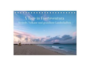 9783435031610 - X Tage Fuerteventura - Strände Vulkane und grandiose Landschaften (Tischkalender 2025 DIN A5 quer) CALVENDO Monatskalender