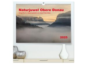 9783435032778 - Naturjuwel Obere Donau (hochwertiger Premium Wandkalender 2025 DIN A2 quer) Kunstdruck in Hochglanz