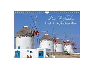 9783435033195 - Die Kykladen - Inseln im Ägäischen Meer (Wandkalender 2025 DIN A4 quer) CALVENDO Monatskalender