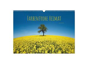 9783435033553 - Farbenfrohe Heimat (Wandkalender 2025 DIN A3 quer) CALVENDO Monatskalender