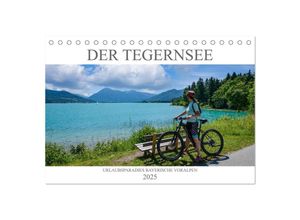 9783435033744 - Der Tegernsee - Urlaubsparadies Bayerische Voralpen (Tischkalender 2025 DIN A5 quer) CALVENDO Monatskalender