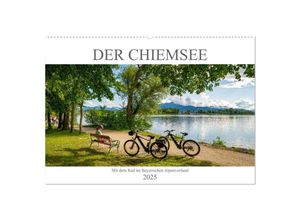 9783435034024 - Der Chiemsee - Mit dem Rad im Bayerischen Alpenvorland (Wandkalender 2025 DIN A2 quer) CALVENDO Monatskalender