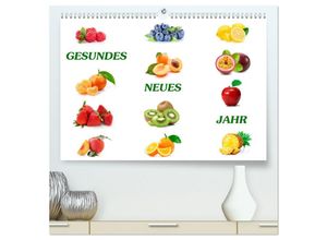 9783435034840 - Gesundes neues Jahr (hochwertiger Premium Wandkalender 2025 DIN A2 quer) Kunstdruck in Hochglanz