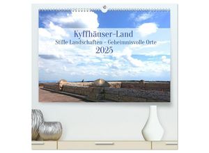 9783435035281 - Kyffhäuser-Land Stille Landschaften - Geheimnisvolle Orte (hochwertiger Premium Wandkalender 2025 DIN A2 quer) Kunstdruck in Hochglanz