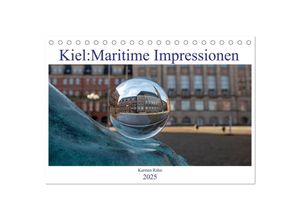 9783435035809 - Kiel Maritime Impressionen (Tischkalender 2025 DIN A5 quer) CALVENDO Monatskalender