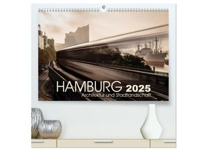 9783435035830 - Hamburg Architektur und Stadtlandschaft (hochwertiger Premium Wandkalender 2025 DIN A2 quer) Kunstdruck in Hochglanz