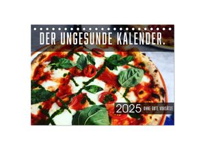 9783435036271 - Der ungesunde Kalender (Tischkalender 2025 DIN A5 quer) CALVENDO Monatskalender