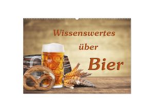 9783435036493 - Wissenswertes über Bier (Wandkalender 2025 DIN A2 quer) CALVENDO Monatskalender