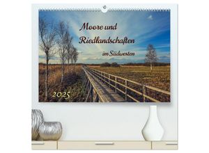 9783435037049 - Moor und Riedlandschaften im Südwesten (hochwertiger Premium Wandkalender 2025 DIN A2 quer) Kunstdruck in Hochglanz