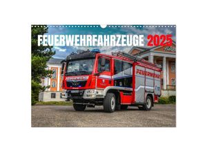 9783435037070 - Feuerwehrfahrzeuge (Wandkalender 2025 DIN A3 quer) CALVENDO Monatskalender