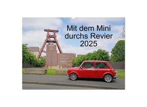 9783435037339 - Mit dem Mini durchs Revier (Wandkalender 2025 DIN A2 quer) CALVENDO Monatskalender