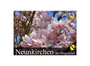 9783435037377 - Neunkirchen im Siegerland (Wandkalender 2025 DIN A2 quer) CALVENDO Monatskalender