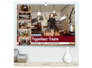 9783435037421 - Puppenhaus-Träume (hochwertiger Premium Wandkalender 2025 DIN A2 quer) Kunstdruck in Hochglanz