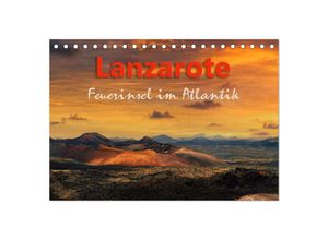 9783435037438 - Lanzarote Feuerinsel im Atlantik (Tischkalender 2025 DIN A5 quer) CALVENDO Monatskalender