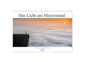 9783435037452 - Das Licht am Meeresrand (Wandkalender 2025 DIN A4 quer) CALVENDO Monatskalender