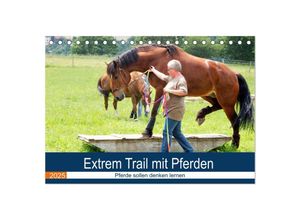 9783435037483 - Extrem Trail mit Pferden (Tischkalender 2025 DIN A5 quer) CALVENDO Monatskalender