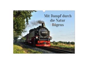 9783435037575 - Mit Dampf durch die Natur Rügens (Wandkalender 2025 DIN A3 quer) CALVENDO Monatskalender