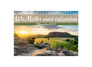 9783435037773 - Wo Maler einst träumten - Elbsandstein (Tischkalender 2025 DIN A5 quer) CALVENDO Monatskalender