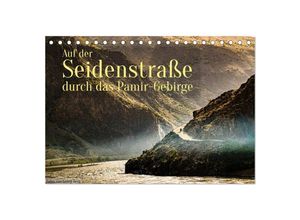 9783435037780 - Auf der Seidenstraße durch das Pamir-Gebirge (Tischkalender 2025 DIN A5 quer) CALVENDO Monatskalender