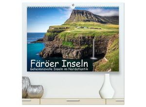 9783435038176 - Färöer Inseln - Geheimnisvolle Inseln im Nordatlantik (hochwertiger Premium Wandkalender 2025 DIN A2 quer) Kunstdruck in Hochglanz