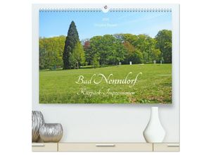 9783435038213 - Bad Nenndorf Kurpark-Impressionen (hochwertiger Premium Wandkalender 2025 DIN A2 quer) Kunstdruck in Hochglanz