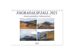 9783435038251 - FAGRADALSFJALL 2021 Islands spektakulärer Vulkanausbruch (Tischkalender 2025 DIN A5 quer) CALVENDO Monatskalender