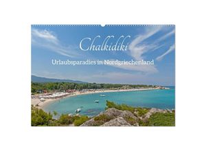 9783435038725 - Chalkidiki - Urlaubsparadies in Nordgriechenland (Wandkalender 2025 DIN A2 quer) CALVENDO Monatskalender