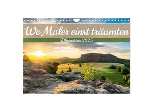 9783435038831 - Wo Maler einst träumten - Elbsandstein (Wandkalender 2025 DIN A4 quer) CALVENDO Monatskalender