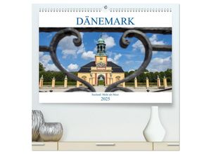 9783435038893 - Dänemark - Seeland Mehr als Meer (hochwertiger Premium Wandkalender 2025 DIN A2 quer) Kunstdruck in Hochglanz